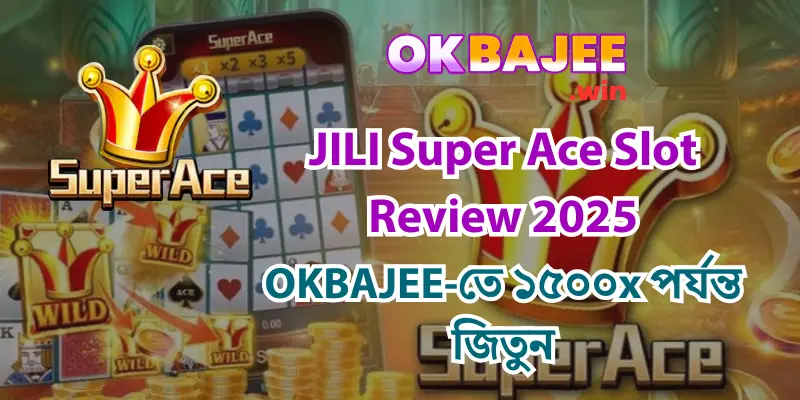 Super Ace JILI Slot Game