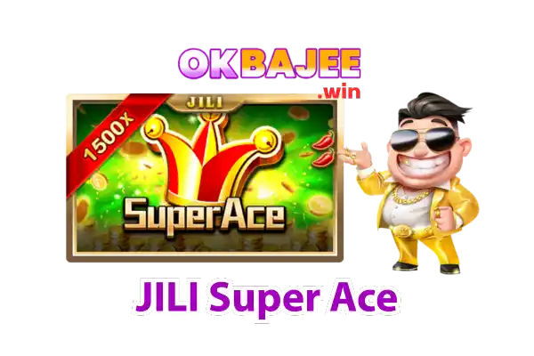JILI Super Ace Slot