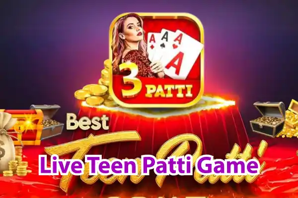 Live Teen Patti Game